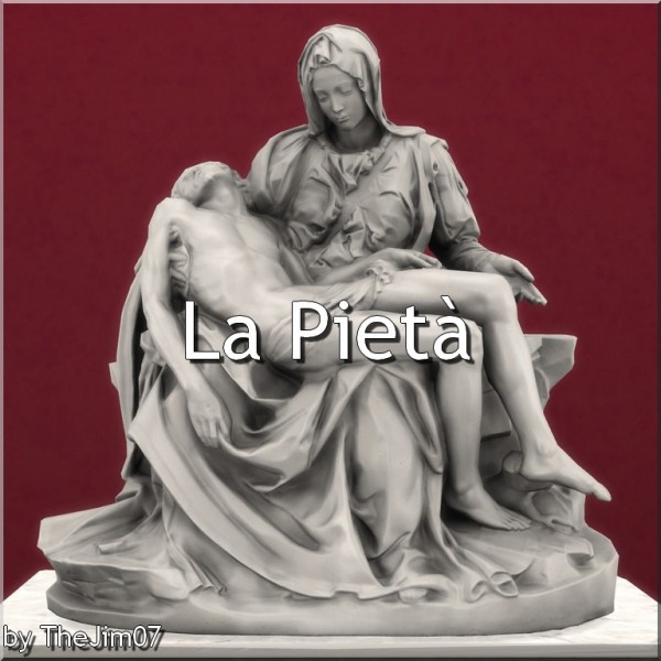  Mod The Sims: La Pieta by TheJim07