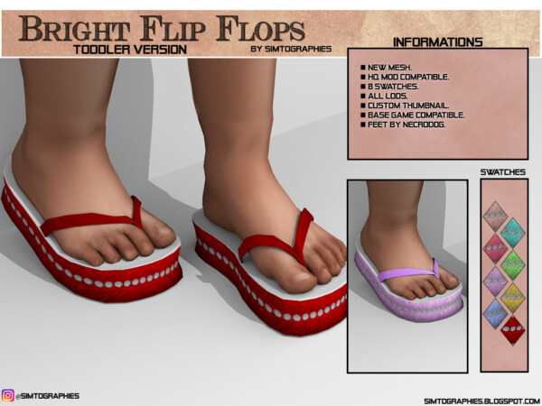 Simtographies: Bright Fli Flops