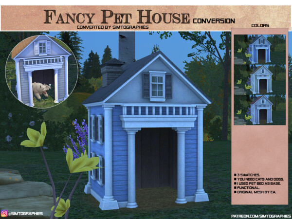 Simtographies: Fancy Pet House