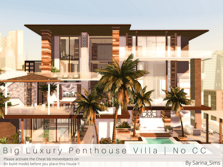 Big Luxury Penthouse Villa No Cc By Sarinasims From Tsr • Sims 4 Downloads