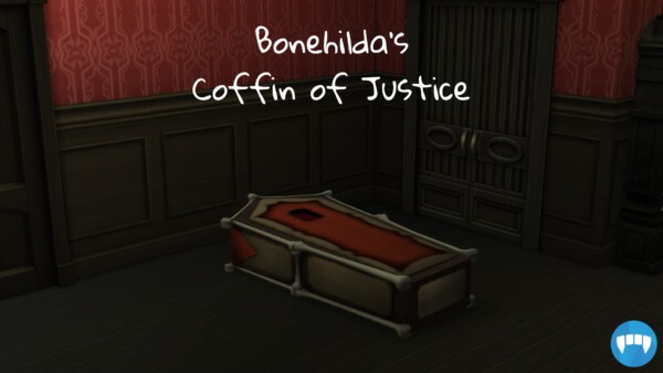 Bonehildas Coffin of Justice by CommodoreLezmo from Mod The Sims