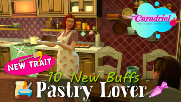 Pastry Lover Trait by Caradriel from Mod The Sims