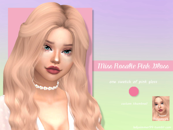 Miss Rosalie Pink Gloss by LadySimmer94 from TSR