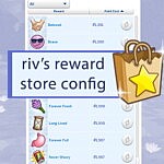 Riv’s reward store config by rivforthesesh
