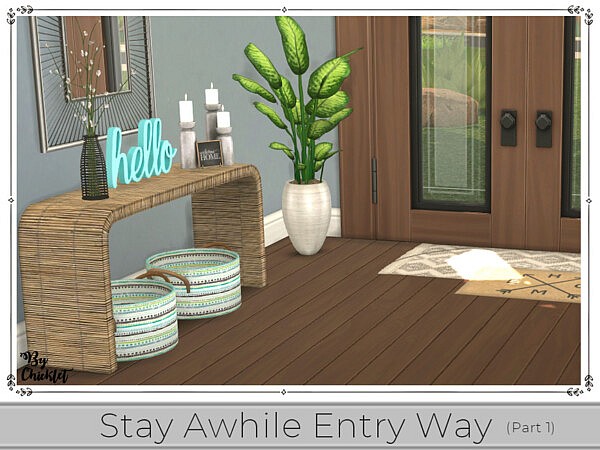 Stay Awhile Entry Way part 1 by Chicklet from TSR