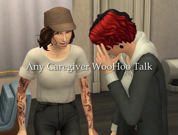 Any Caregiver Can Give the WooHoo talk by lazarusinashes from Mod The Sims