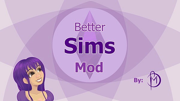 BetterSims Beta by  Midiar from Mod The Sims