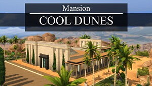 Cool Dunes Mansion sims 4 cc
