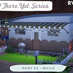 RV There Yet Series Build sims 4 cc