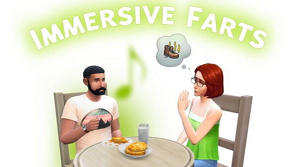 Immersive Farts by TURBODRIVER from Mod The Sims