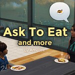 Ask to Eat and more sims 4 cc