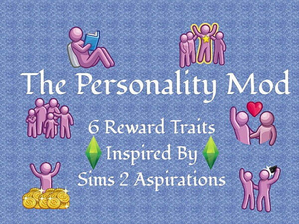 The Personality Mod sims 4 cc
