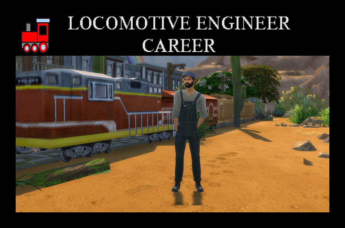 Locomotive Engineer Career by Simmiller from Mod The Sims • Sims 4