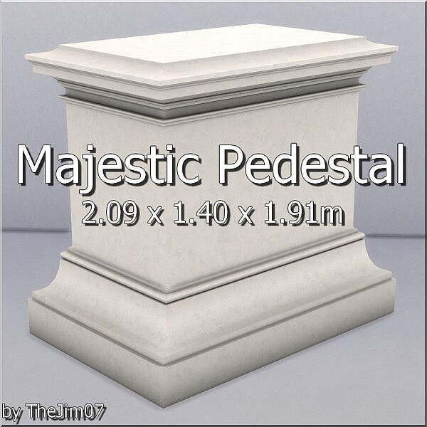 Majestic Pedestal by TheJim07 from Mod The Sims