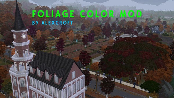 Change Foliage Color Mod by AlexCroft from Mod The Sims