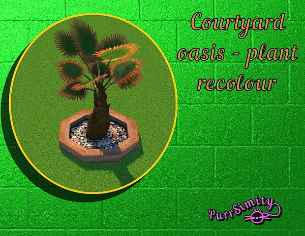 Courtyard Oasis Plant Recolour by PurrSimity from Mod The Sims
